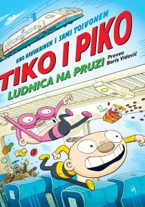 Tiko i Piko - Ludnica na pruzi